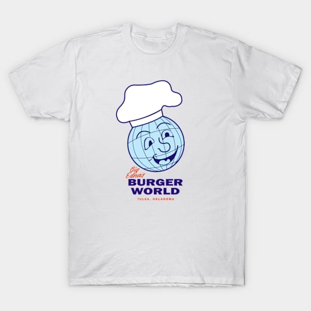 Big Edna's Burger World T-Shirt by deadright